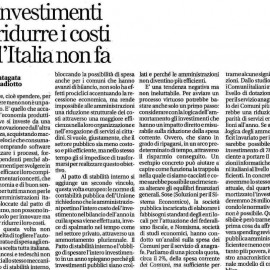 Gli investimenti per ridurre i costi che l’Italia non fa  su Affari & Finanza del 18/11/2013